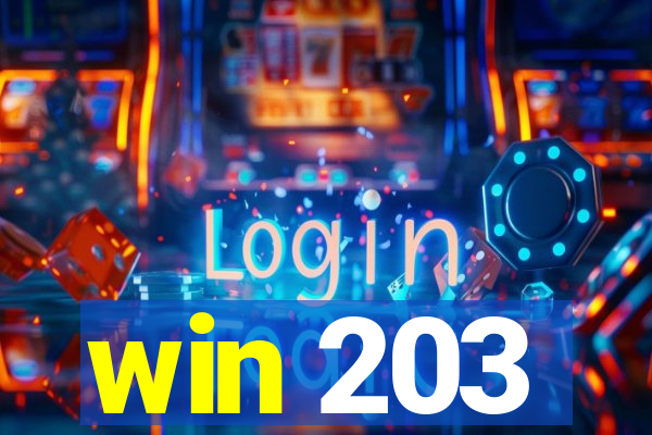 win 203